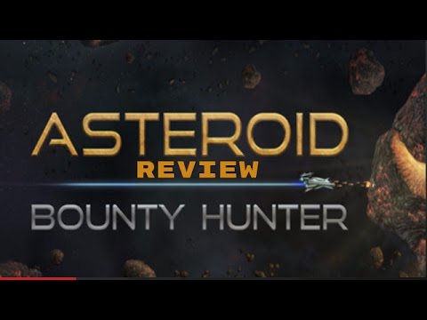 Asteroid Bounty Hunter