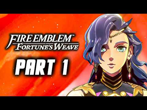 Fire Emblem Fortune's Weave - Gameplay Walkthrough Part 1 (NS2) No Commentary
