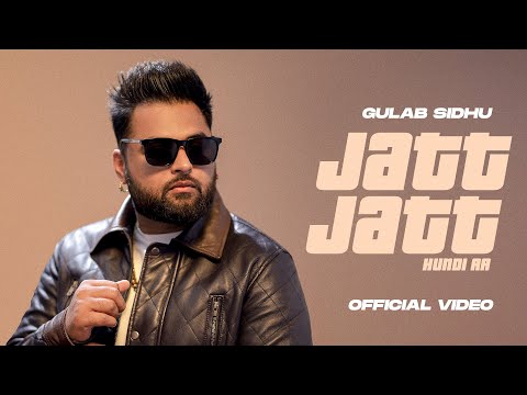 Jatt Jatt Hundi Aa