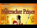 The Nutcracker Prince 1990 Aways Come Back To You Kiefer Sutherland Megan Follows