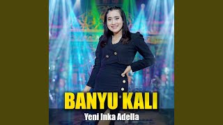 Download lagu Banyu Kali mp3