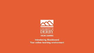 Introducing Blackboard, your online learning environment