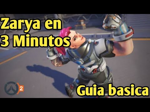 Zarya el mejor tanque del juego? aprende a usarla, guía básica overwatch 2