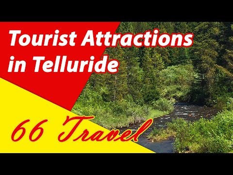 List 8 Tourist Attractions in Telluride, Colorado | Travel to United States