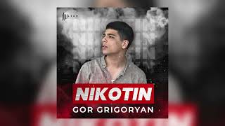 Gor Grigoryan - Nikotin (2023)