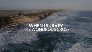 When I Survey The Wondrous Cross Lyric Video - Kei