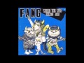 FANG - I Wanna Be On T.V.