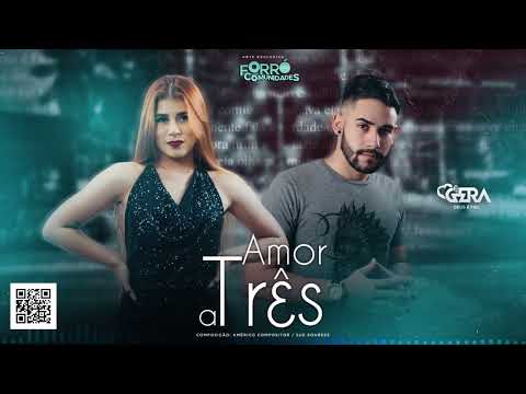 Amor a Três 🎶 Banda é o Gera 💔