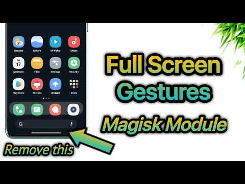 Magisk Module - Full Screen Immersive Gesture Experience for any Device running Android 10/11 | Try🔥