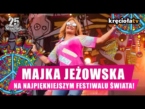 Majka Jeżowska na Najpiękniejszym Festiwalu Świata! #polandrock2019