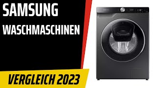 TOP-7. Die besten Samsung Waschmaschinen. Test & Vergleich 2023 | Deutsch