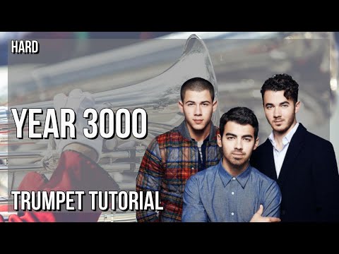 How to play Year 3000 by Jonas Brothers on Trumpet (Tutorial)