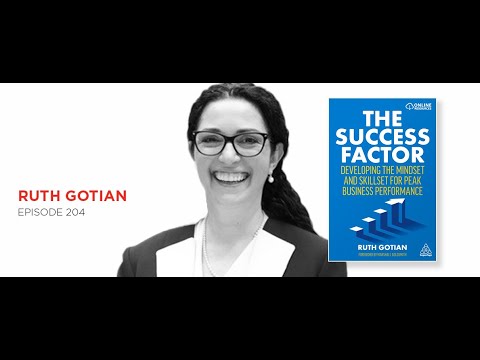 The Success Factor: Dr. Ruth Gotian