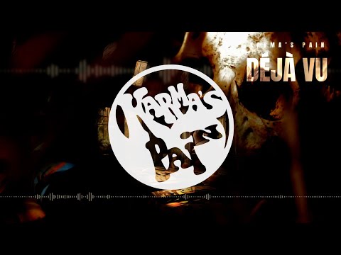 Karma's Pain - Déjà Vu (Official Lyrics Video)