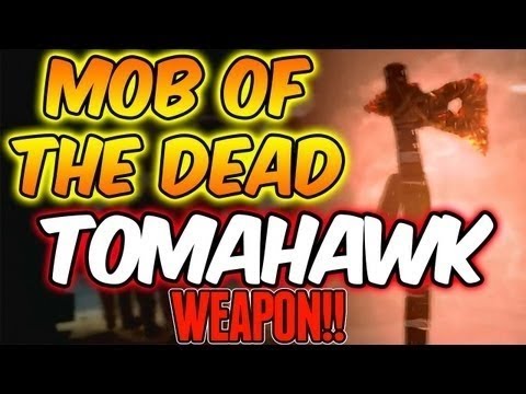 Mob Of The Dead! HOW TO - HellHound,Tomahawk, EasterEgg!
