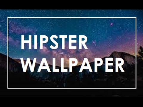 Hipster Wallpapers And Backgrounds Video