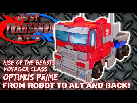JUST TRANSFORM IT!: Rise of the Beasts Voyager Optimus Prime