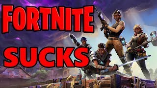 FORTNITE SUCKS!!!