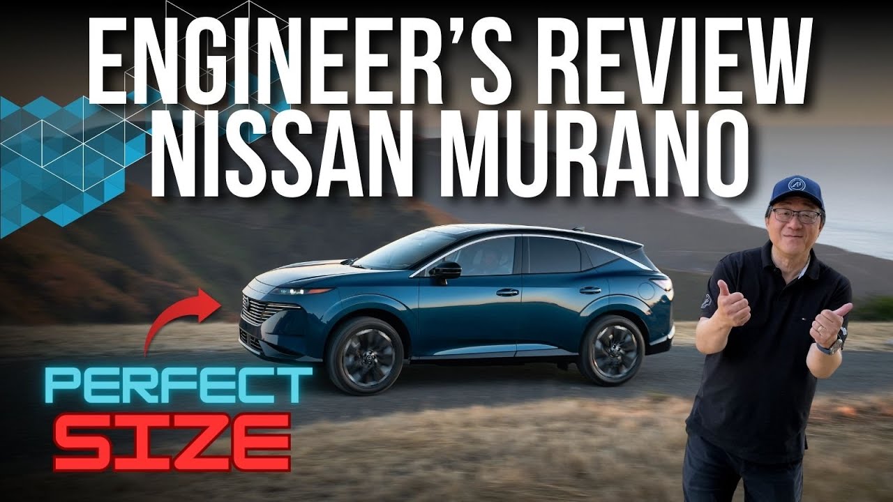 ENGINEER'S REVIEW: ALL-NEW NISSAN MURANO // NOT ...