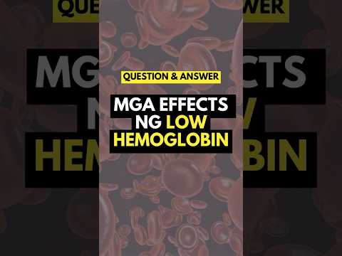 Epekto ng Low Hemoglobin? #anemia #hemoglobin