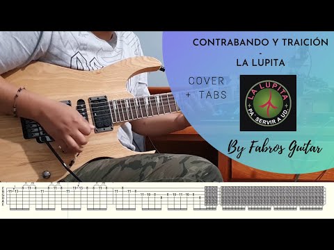 Contrabando Y Traición - la Lupita