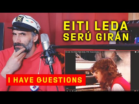 Eiti Leda - Serú Girán (Charly García 1978) singer reaction and analysis