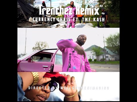 Currency Chris - Trenchez Remix Feat TMF Kash (Official Video)