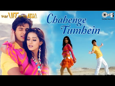 Chahenge Tumhein❤️ Vaah! Life Ho Toh Aisi - Shahid Kapoor, Amrita Rao - Udit Narayan, Shreya Ghoshal