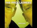The Proclaimers - That's When He Told Her