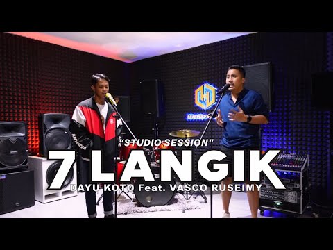 7 LANGIK - DAYU KOTO feat. VASCO RUSEIMY
