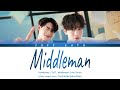 Middleman Parkmalody OST The Middleman S Love Series LYRIC THAI ROMAN INDO ENG