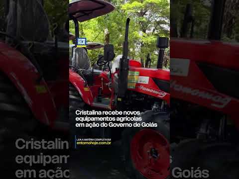 Cristalina recebe novos equipamentos agrícolas em ação do Governo de Goiás