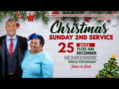 Christmas Sunday 2nd Service - December 25, 2022