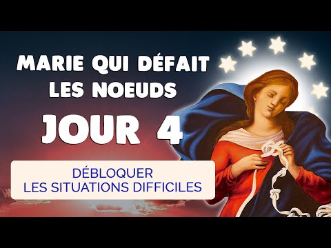 Neuvaine à Marie qui Défait les Noeuds Jour 4 🙏 Débloquer une Situation Difficile