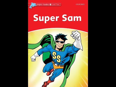 Dolphin Readers - Level 2 - Super Sam