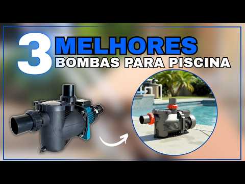 Bombas para Piscina Mais Bem Avaliadas de 2026: Lepono XKP 305, Dancor PF-17 1/2 CV ou Dancor PF-17