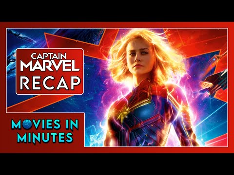 Captain Marvel in Minutes | Recap