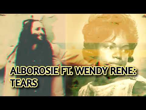 Alborosie Ft. Wendy Rene - Tears #reggae #musica
