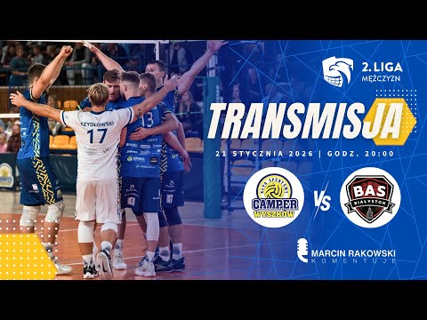 2. Liga Mężczyzn: KS Camper Wyszków - REA CIRRO BAS Białystok