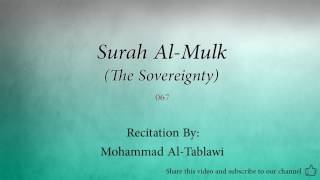 Download lagu Surah Al Mulk The Sovereignty   067   Mohammad Al Tablawi   Quran Audio mp3