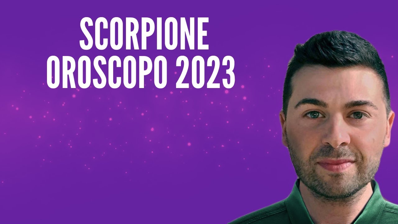 Watch Now SCORPIONE OROSCOPO 2023 SCORPIONE OROSCOPO 2023