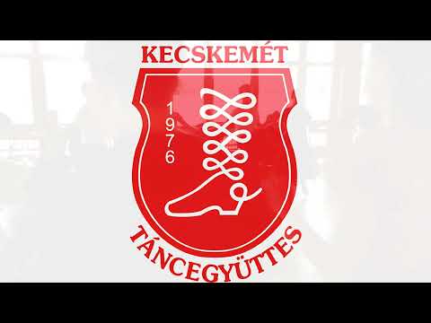 Kecskemét Táncegyüttes - Toborzó 2022/2023 tanév