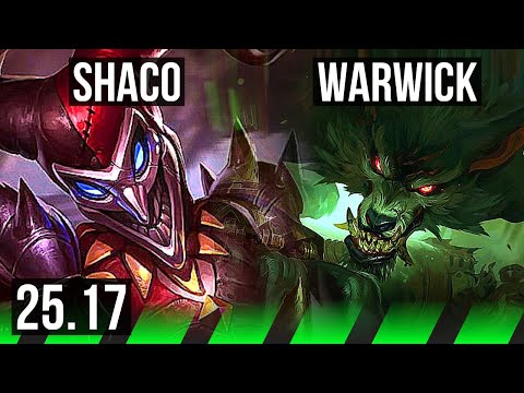 SHACO vs WARWICK (JGL) | KR Master | 25.17