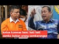 KOMNAS HAM SAMBO BUKAN ORANG SEMBARANGAN HATI HATI