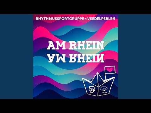 Am Rhein Am Rhein