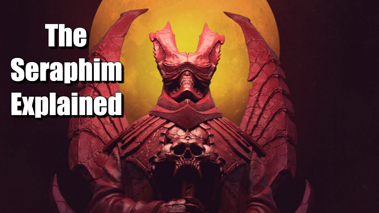 Doom Eternal:  Who are the Seraphim in the Doom Universe?