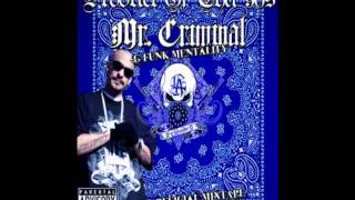 Mr  Criminal   Gangster Shit G Funk Remix  Product Of Tha 90s