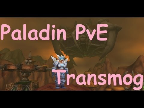 Paladin PvE Tier Armor Sets [WoW Transmog Sets]