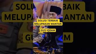 Download lagu How to Forget Your Ex || Gus Iqdam mp3 Download lagu How to Forget Your Ex || Gus Iqdam mp3