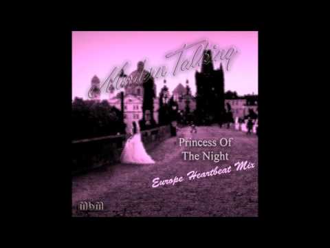 Modern Talking - Princess Of The Night Europe Heartbeat Mix (mixed by Manaev)